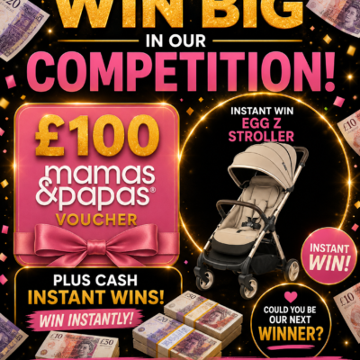 EGG Z STROLLER INSTANT WIN + £100 MAMAS & PAPAS VOUCHER